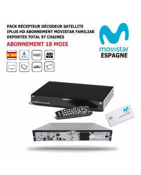 Pack Récepteur Décodeur Satellite iPlus HD + Abonnement 18 mois Movistar-Familiar-Deportes-Total-DST800SOG