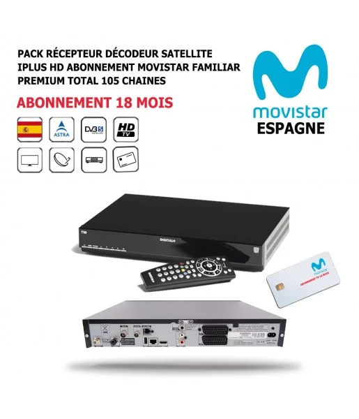 Pack Récepteur Décodeur Satellite iPlus HD + Abonnement 18 mois  Movistar-Familiar-Premium-Total-DST800SOG