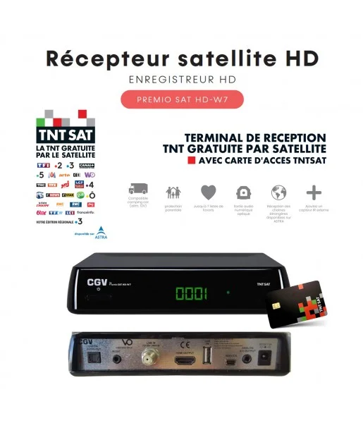 Récepteur Satellite HD CGV PREMIO SAT HD W7 TNTSAT